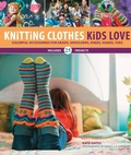 Cover: Knitting Clothes Kids Love - Creative Publishing International, US