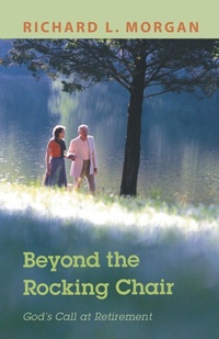Enlarge image Cover: Beyond the Rocking Chair - Wipf & Stock Publishers