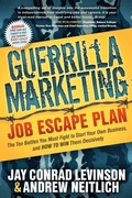 Cover: Guerrilla Marketing Job Escape Plan - Morgan James Publishing llc