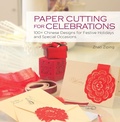 Cover: Paper Cutting for Celebrations - Shanghai Press