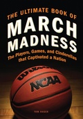Cover: The Ultimate Book of March Madness - MVP Books