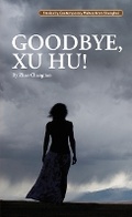 Cover: Goodbye, Xu Hu! - Shanghai Press