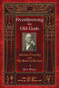 Enlarge image Cover: Overthrowing the Old Gods - Inner Traditions Bear and Company