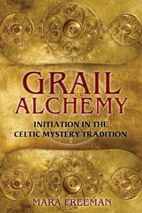 Abbildung von: Grail Alchemy - Destiny Books,U.S.