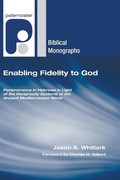 Cover: Enabling Fidelity to God - Wipf & Stock Publishers
