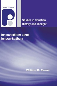 Enlarge image Cover: Imputation and Impartation - Wipf & Stock Publishers