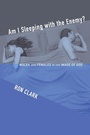 Cover: Am I Sleeping with the Enemy? - Wipf & Stock Publishers