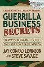 Cover: Guerrilla Business Secrets - Morgan James Publishing