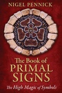 Cover: The Book of Primal Signs - Destiny Books,U.S.