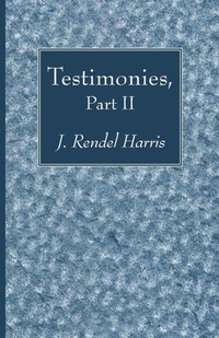Enlarge image Cover: Testimonies, Part II - Wipf & Stock Publishers