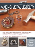 Cover: The Complete Photo Guide to Making Metal Jewelry - Creative Publishing International, US