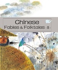 Cover: Chinese Fables & Folktales (II) - Shanghai Press