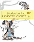 Cover: Stories behind Chinese Idioms (II) - Shanghai Press