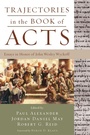Cover: Trajectories in the Book of Acts - Wipf & Stock Publishers