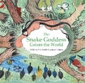 Cover: The Snake Goddess Colors the World - Shanghai Press