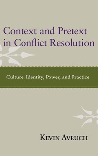 Enlarge image Cover: Context and Pretext in Conflict Resolution - Routledge
