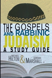 Enlarge image Cover: The Gospels and Rabbinic Judaism - Wipf & Stock Publishers