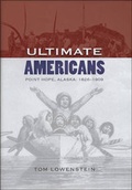 Cover: Ultimate Americans - University of Alaska Press