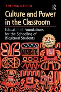 Enlarge image Cover: Culture and Power in the Classroom - Routledge