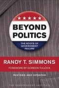 Cover: Beyond Politics - Independent Institute,U.S.