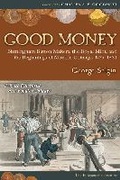 Cover: Good Money - Independent Institute,U.S.