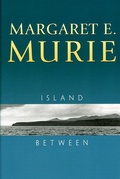 Cover: Island Between - University of Alaska Press
