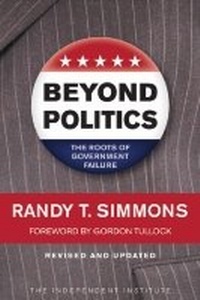 Enlarge image Cover: Beyond Politics - Independent Institute,U.S.