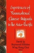 Cover: Experiences of Transnational Chinese Migrants in the Asia-Pacific - Nova Science Publishers Inc