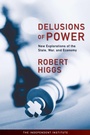 Cover: Delusions of Power - Simon + Schuster LLC