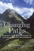 Cover: Changing Paths - University of Alaska Press