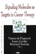 Cover: Signalling Molecules as Targets in Cancer Therapy - Nova Science Publishers Inc