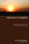 Cover: From Trials to Triumphs - Wipf & Stock Publishers