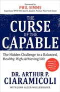 Cover: The Curse of the Capable - Morgan James Publishing