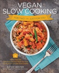 Cover: Vegan Slow Cooking for Two or Just for You - Fair Winds Press