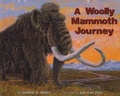 Cover: A Woolly Mammoth Journey - University of Alaska Press