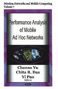 Enlarge image Cover: Performance Analysis of Mobile Ad Hoc Networks - Nova Science Publishers Inc