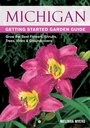 Cover: Michigan Getting Started Garden Guide - Cool Springs Press