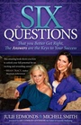 Cover: The Six Questions - Morgan James Publishing llc
