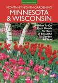 Cover: Minnesota & Wisconsin Month-by-Month Gardening - Cool Springs Press