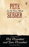 Cover: Pete Seeger in His Own Words - Routledge
