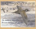 Cover: Flight of the Golden Plover - University of Alaska Press