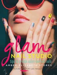 Abbildung von: Glam Nail Studio - Race Point Publishing