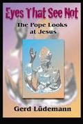 Cover: Eyes That See Not - Polebridge Press