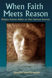 Enlarge image Cover: When Faith Meets Reason - Polebridge Press