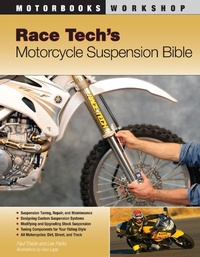 Abbildung von: Race Tech's Motorcycle Suspension Bible - Motorbooks