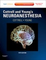 Cover: Cottrell and Young's Neuroanesthesia - Mosby