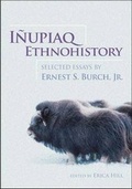 Cover: Inupiaq Ethnohistory - University of Alaska Press