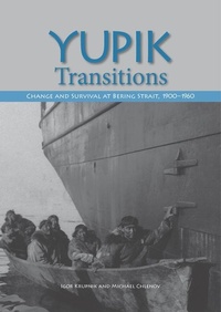 Enlarge image Cover: Yupik Transitions - University of Alaska Press