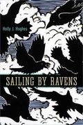 Cover: Sailing by Ravens - University of Alaska Press