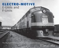 Cover: Electro-Motive E-Units and F-Units - Voyageur Press